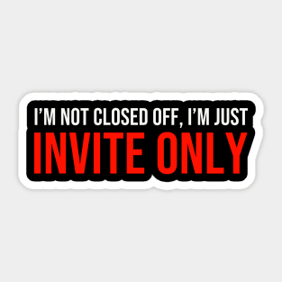 Invite only Sticker